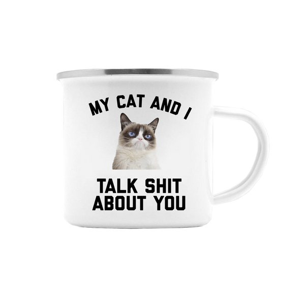 MY CAT AND I TALK SHIT MUG