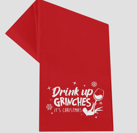 DRINK UP GRINCHES TEA TOWEL