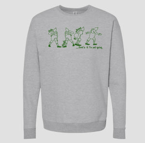 GRINCH NOT GOING Crewneck Sweatshirt