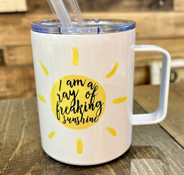 Freaking Ray of Sunshine 12oz Metal Tumblers w/ Handle