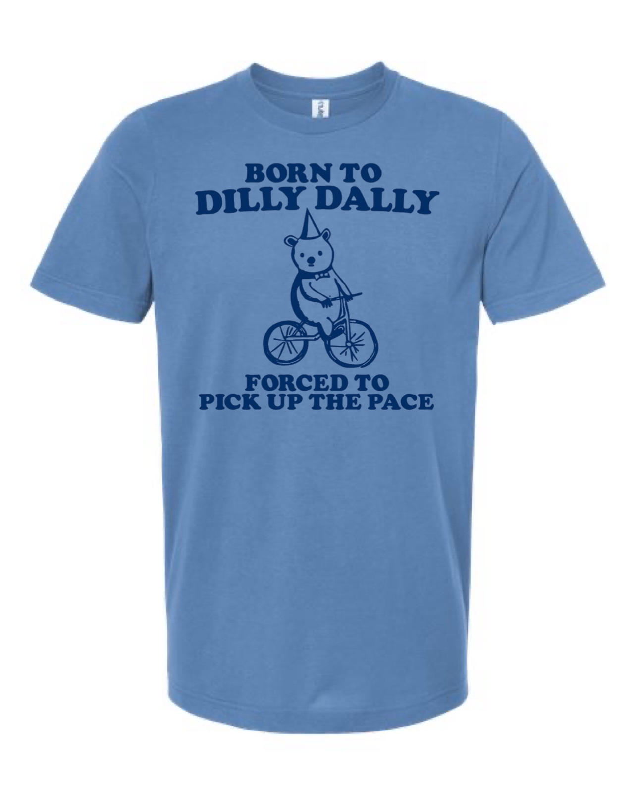 DILLY DALLY T-Shirt