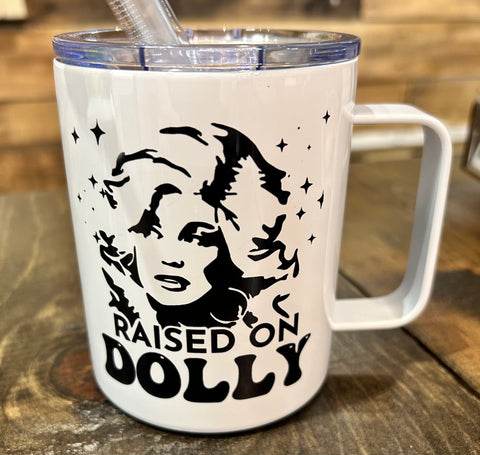 Raised on Dolly 12oz Metal Tumblers w/ Handle