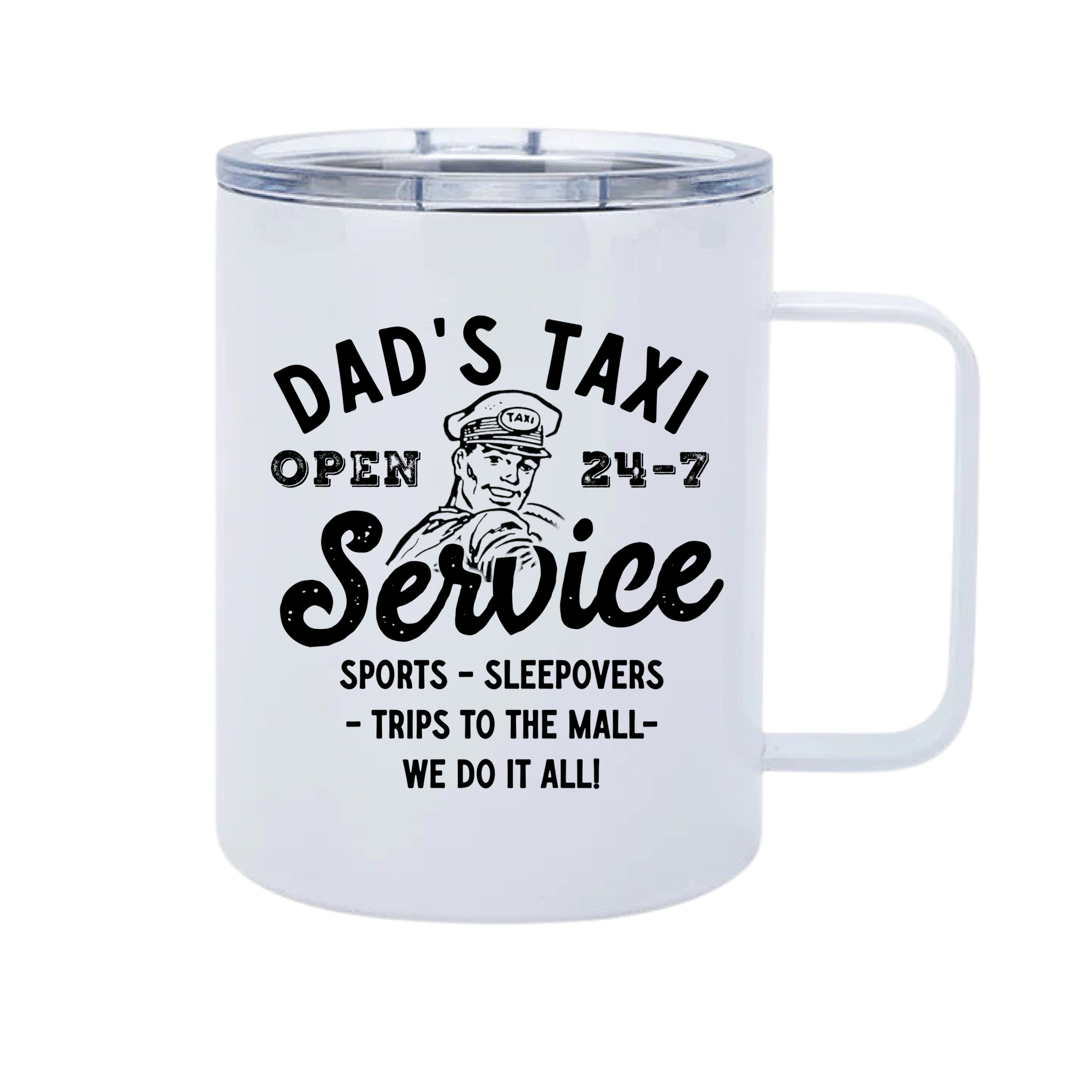 Dad’s Taxi Service 12oz Metal Tumblers w/ Handle