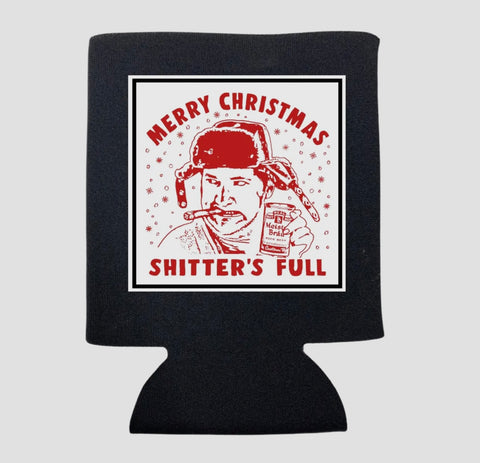 SHITTER’S FULL KOOZIE