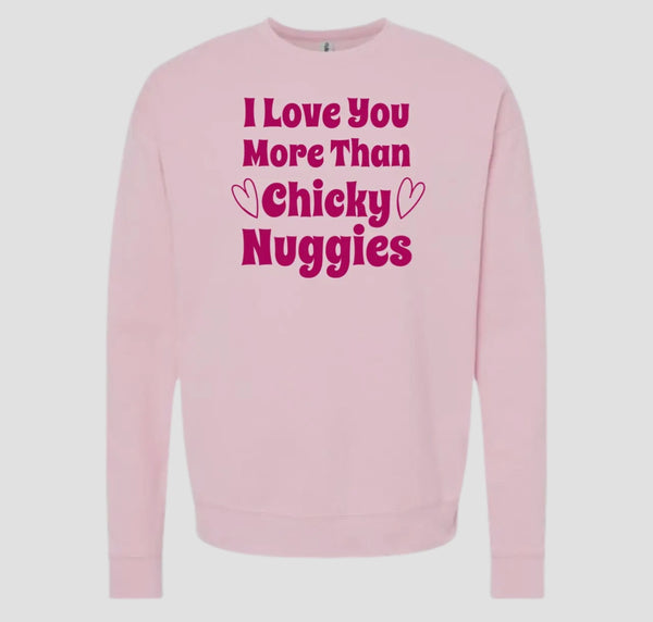 Valentine’s CHICKY NUGGIES Crewneck Sweatshirt