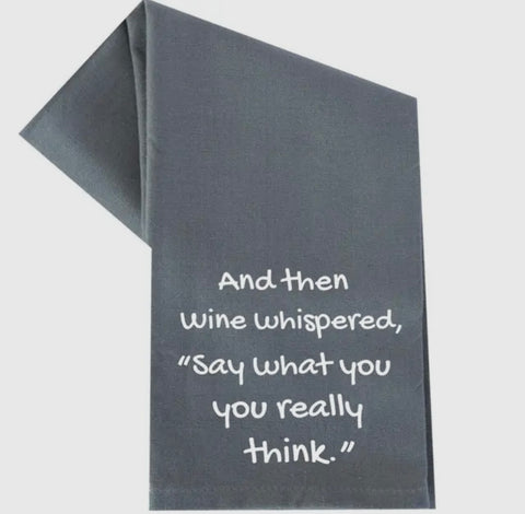 AND THEN WINE WHISPERED TEA TOWEL