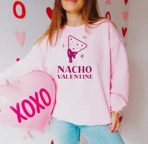 Valentine’s NACHO VALENTINE Crewneck Sweatshirt