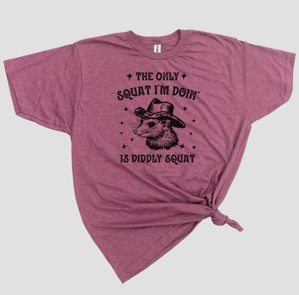 DIDDLY SQUAT T-SHIRT