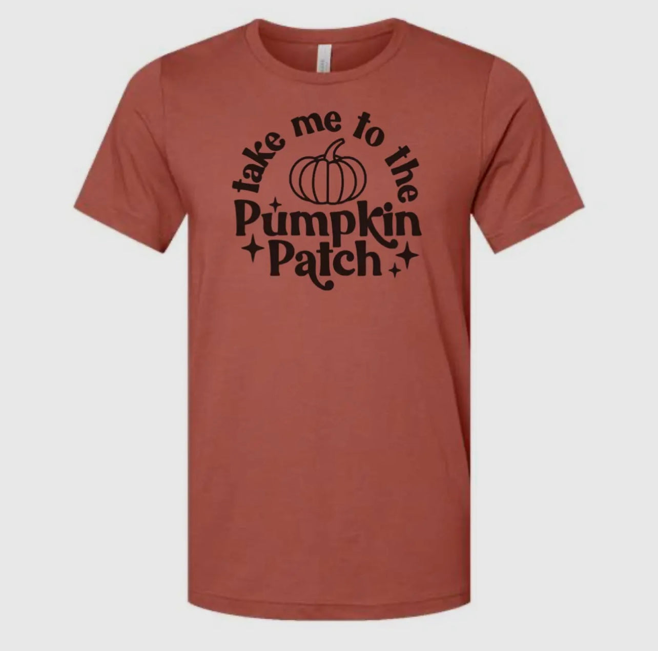 TAKE ME TO THE PUMPKIN PATCH T-SHIRT