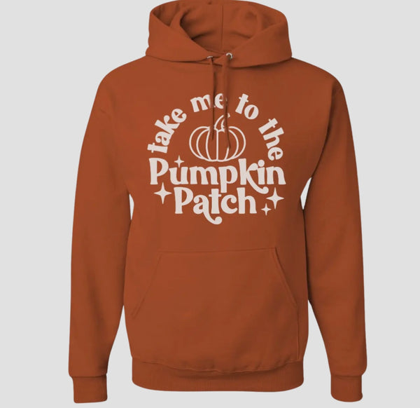 Take me to the PUMPKIN PATCH Sweatshirt