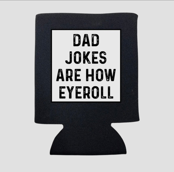 DAD JOKES KOOZIE