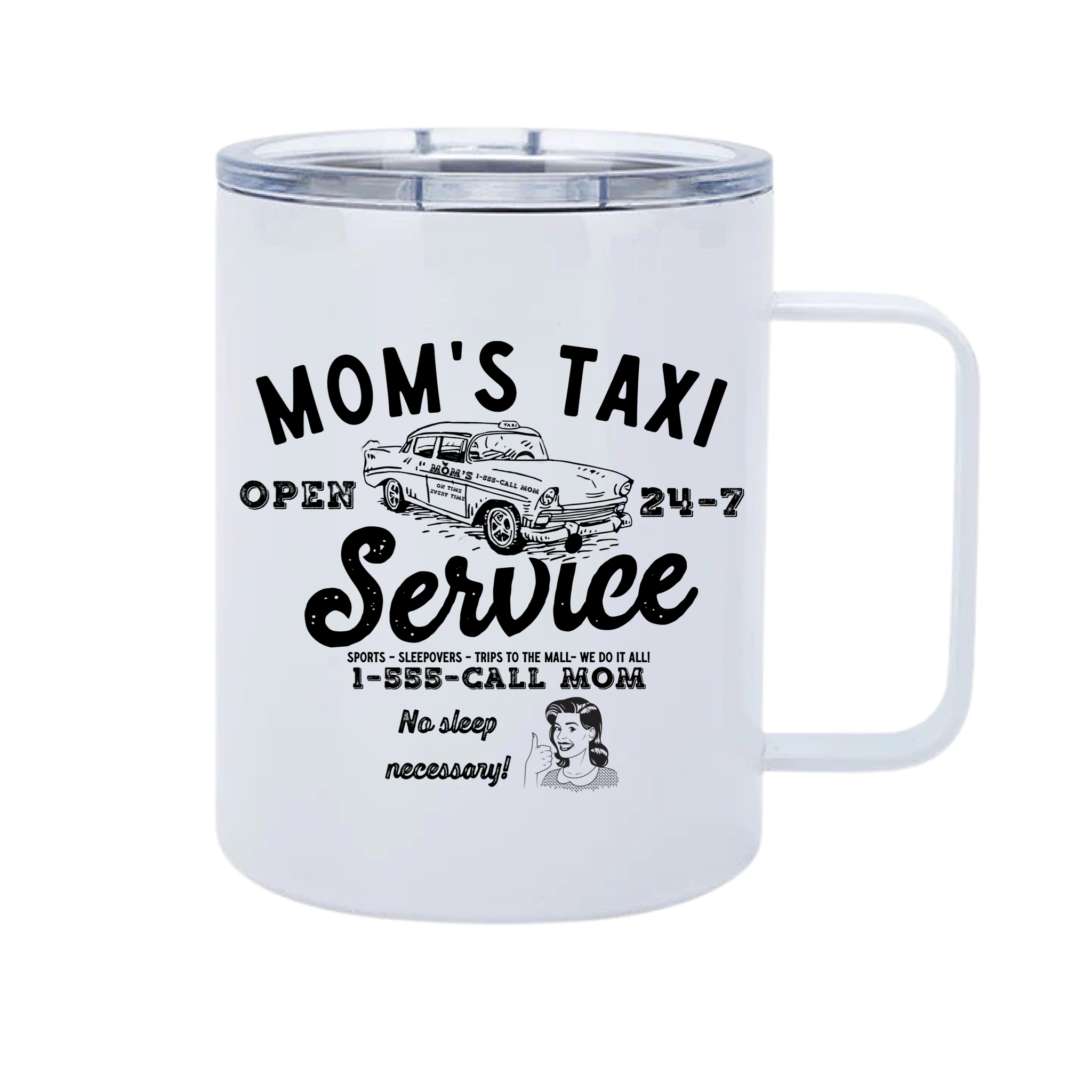 Mom’s Taxi Service 12oz Metal Tumblers w/ Handle