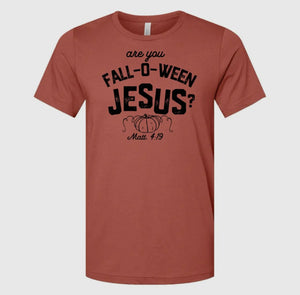 FALL-O-WEEN JESUS T-SHIRT