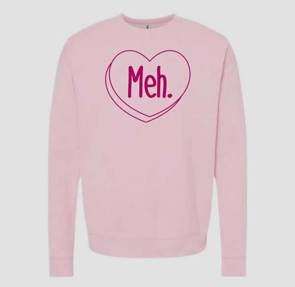 Valentine’s Heart MEH Crewneck Sweatshirt