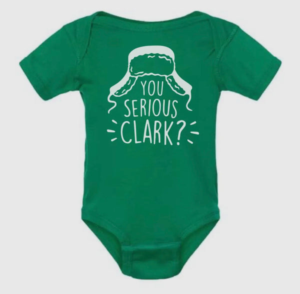 YOU SERIOUS CLARK ONESIE