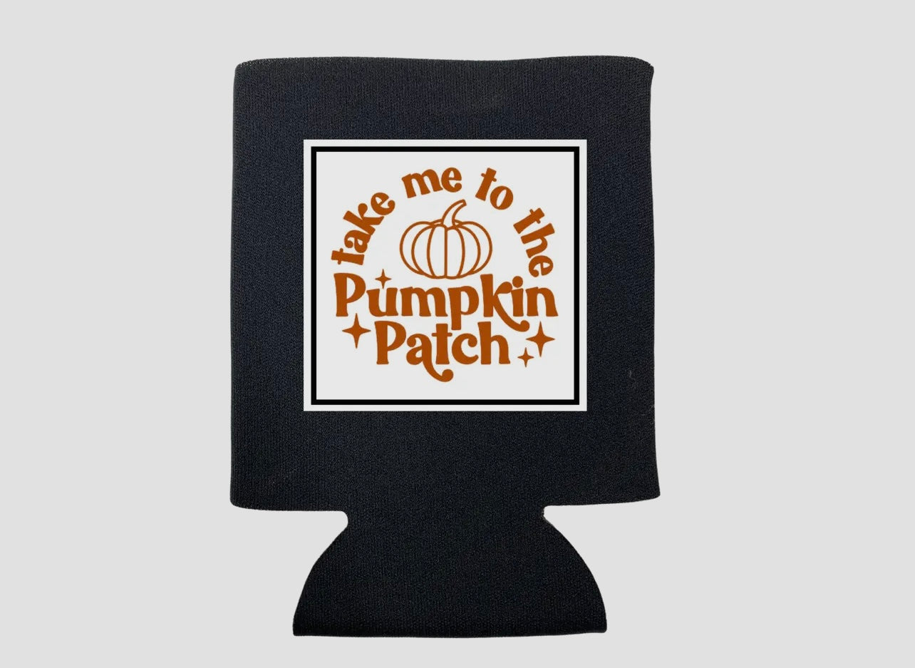 TAKE ME To the PUMPKIN PATCH KOOZIE