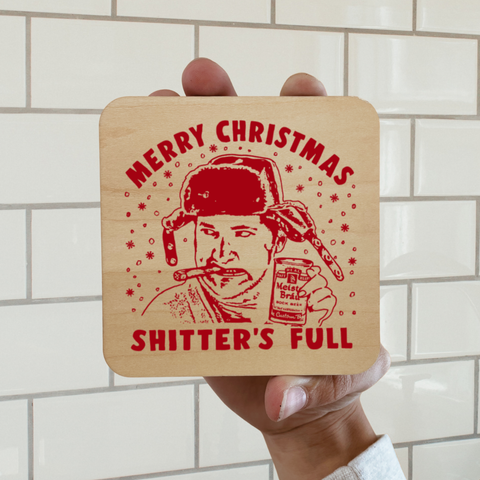 MERRY CHRISTMAS SHITTERS FULL DK MAGNET / DRINK COASTER