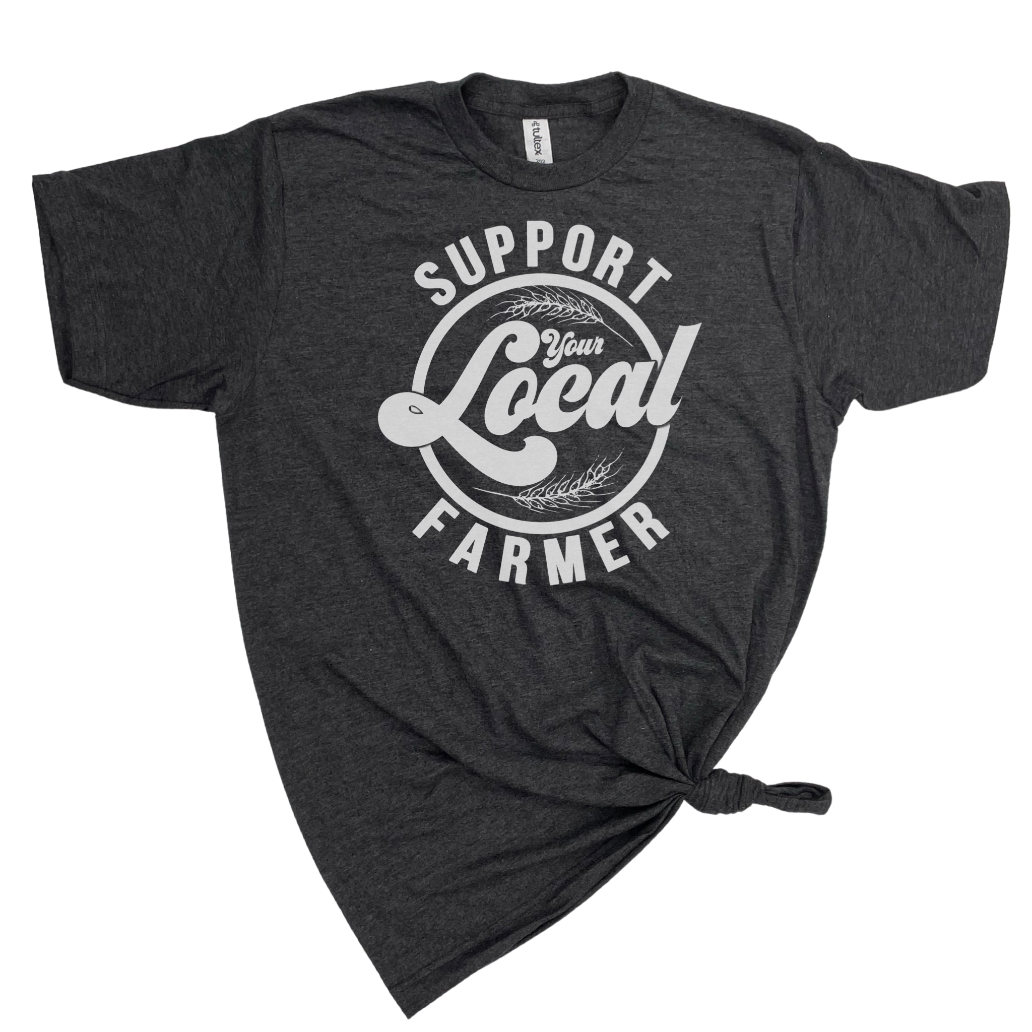SUPPORT YOUR LOCAL FARMER T-SHIRT