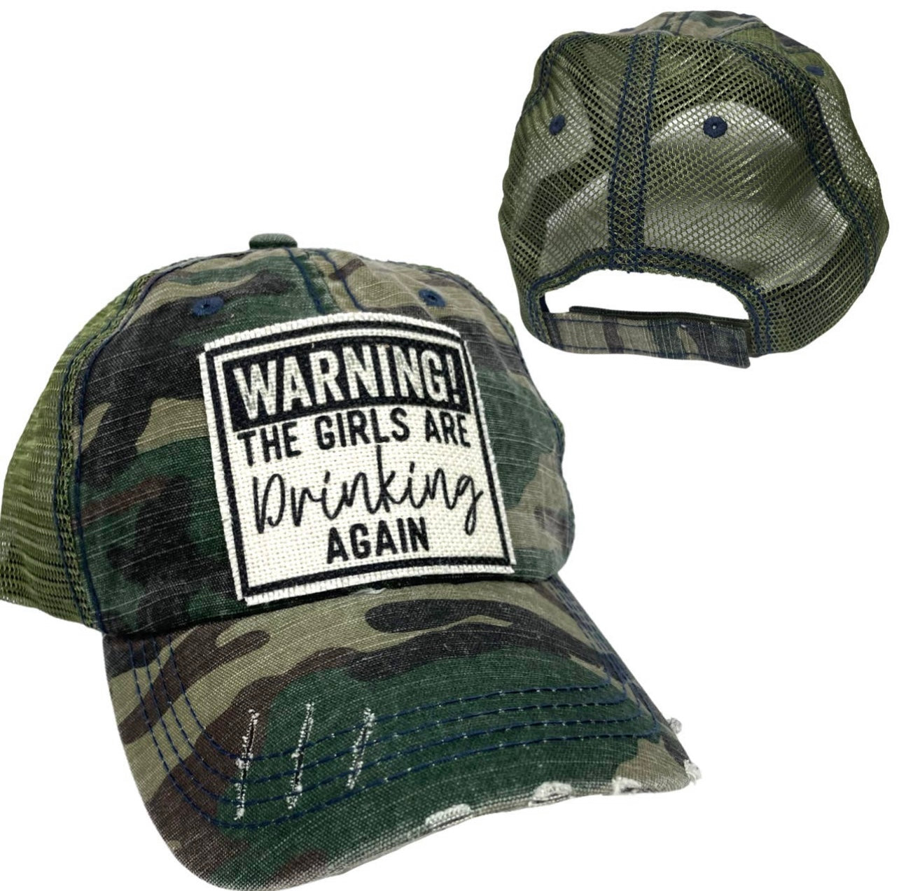 WARNING! THE GIRLS ARE DRINKING AGAIN UNISEX HAT