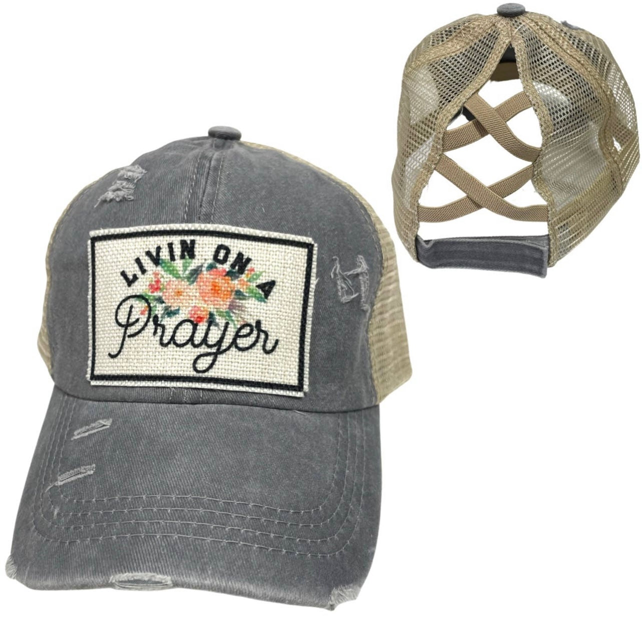 LIVIN' ON A PRAYER CRISS-CROSS PONYTAIL HAT