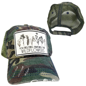 YOU BELONG AMONG THE WILDFLOWERS UNISEX HAT