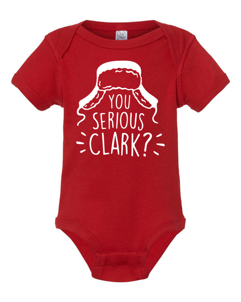 YOU SERIOUS CLARK ONESIE