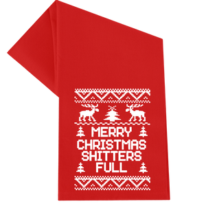 MERRY CHRISTMAS, SHITTER'S FULL TEA TOWEL